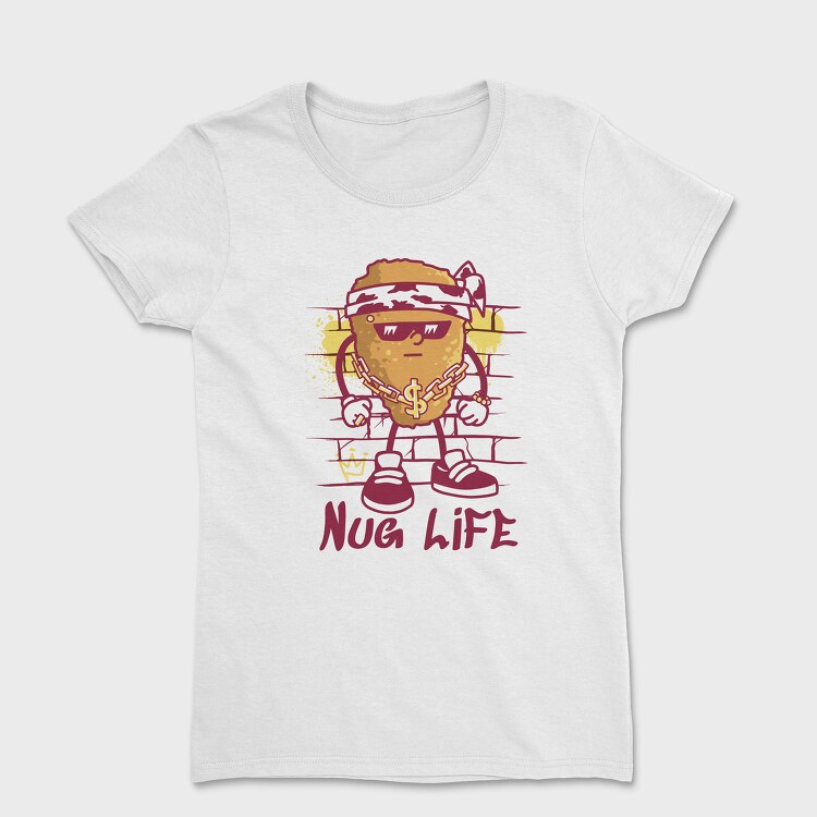 Nug Life, Tricou Femei