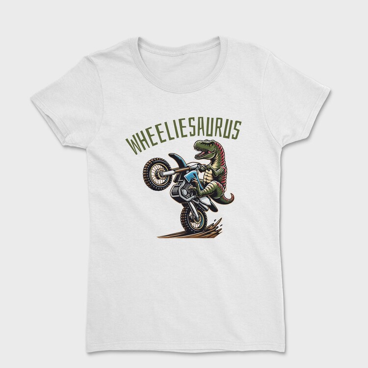 Wheeliesaurus, Tricou Femei