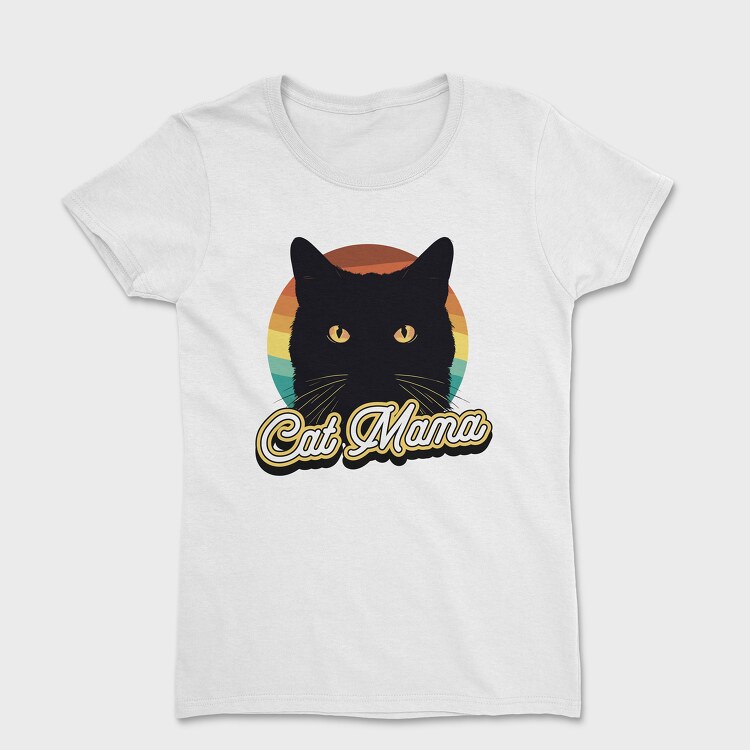 Cat Mama, Tricou Femei