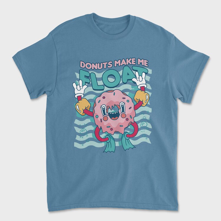 Donuts Make Me Float, Tricou Barbati (Unisex)