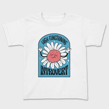 High Functionning Introvert, Tricou Copii