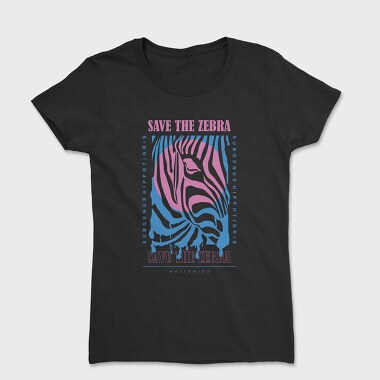 Save The Zebra 1, Tricou Femei