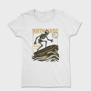 Surfing Grave Skeleton, Tricou Femei