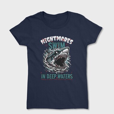 Swim in Deep Waters, Tricou Femei