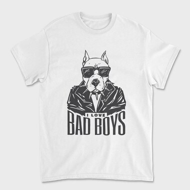 I Love Bad Boys, Tricou Barbati (Unisex)