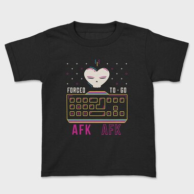 Forcet to Go Afk, Tricou Copii