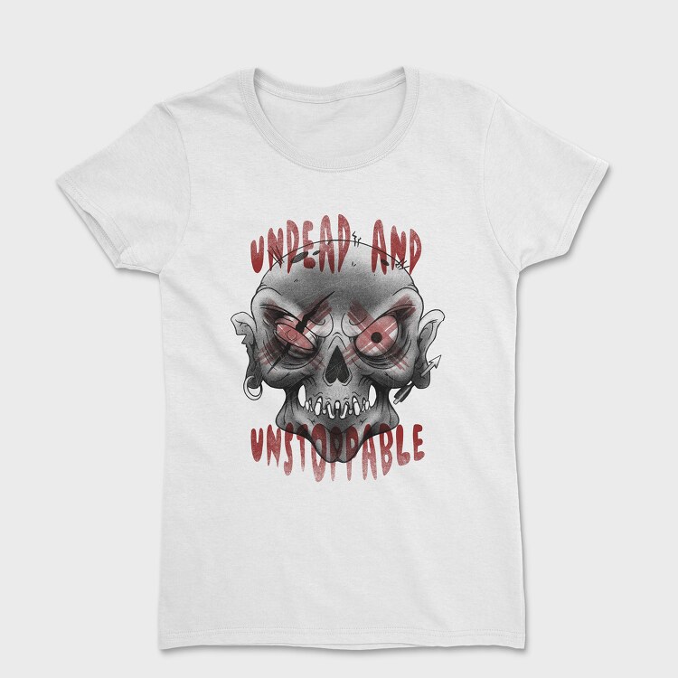 Undead and Unstoppable, Tricou Femei