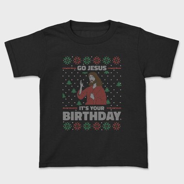 Jesus Birthday Uglysweater, Tricou Copii