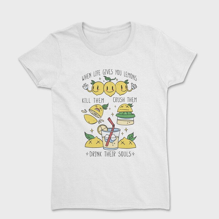 Lemons Life Joke, Tricou Femei