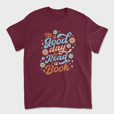 Good Day Book, Tricou Barbati (Unisex)