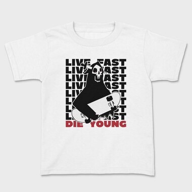 Live Fst Die Young, Tricou Copii