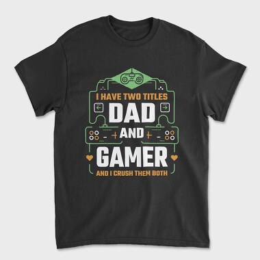 Dad Gamer, Tricou Barbati (Unisex)