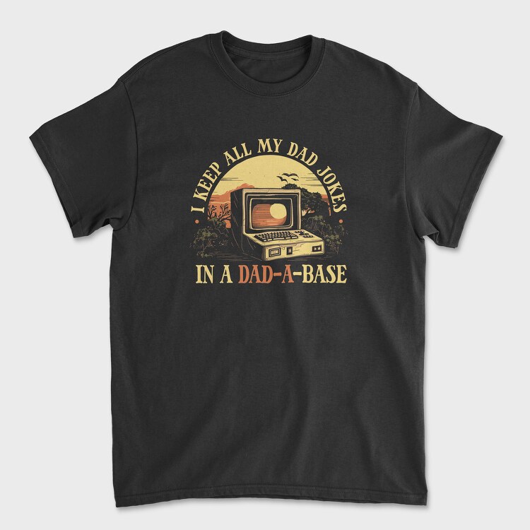 Dad Joke Database, Tricou Barbati (Unisex)