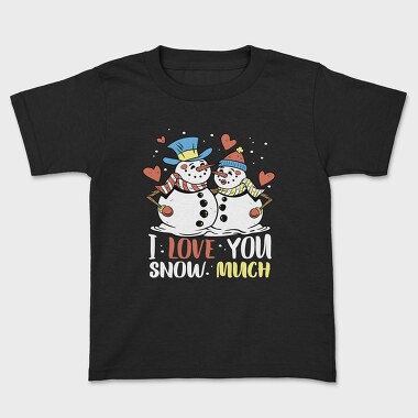 Snowman Love, Tricou Copii