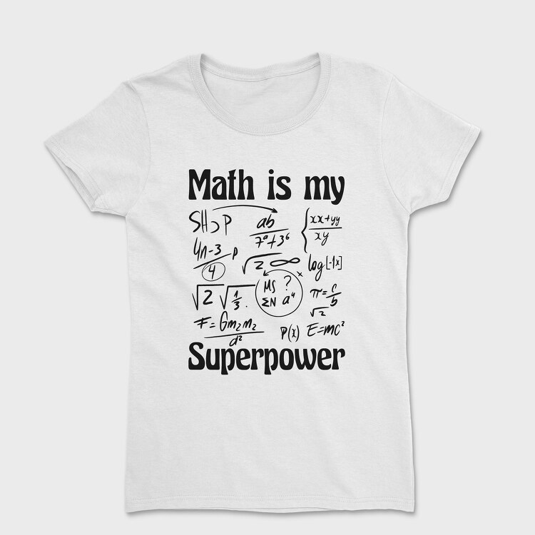 Math Superpower, Tricou Femei