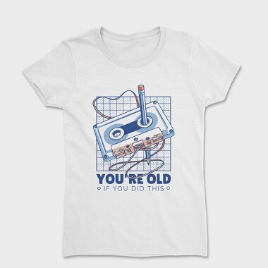 You Are Old Cassette, Tricou Femei