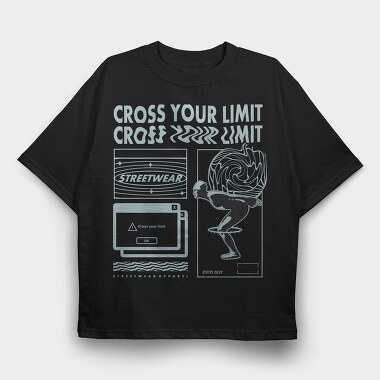 Cross Your Limits 2, Tricou Oversize Barbati (Unisex)