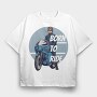 Born to ride, Tricou Oversize Barbati (Unisex)