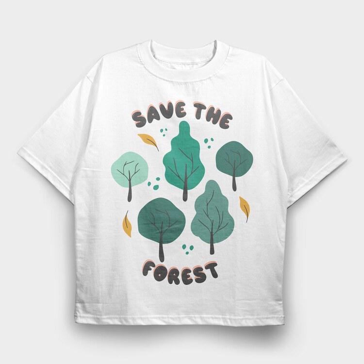 Save the Forest, Tricou Oversize Barbati (Unisex)