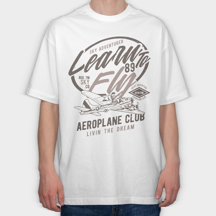 Learn To Fly, Tricou Oversize Barbati (Unisex)
