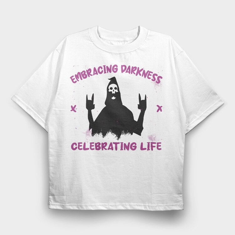 Embracing Darkness, Tricou Oversize Barbati (Unisex)