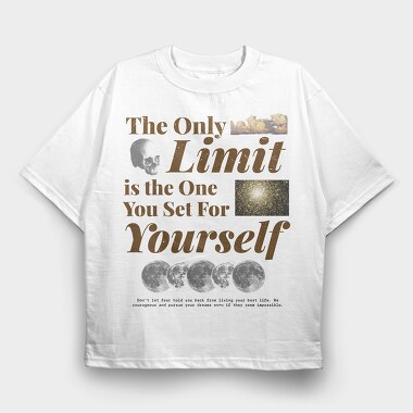 The Only Limit Is the One You Set for Yourself, Tricou Oversize Barbati (Unisex)