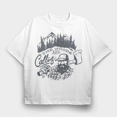 The Woods Are Calling Lumberjack, Tricou Oversize Barbati (Unisex)
