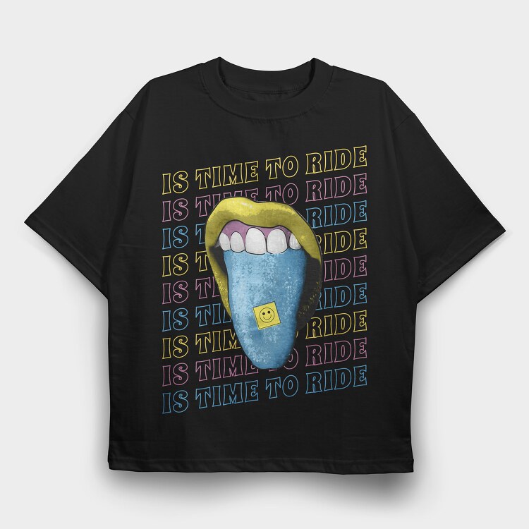 Is Time to Ride, Tricou Oversize Barbati (Unisex)