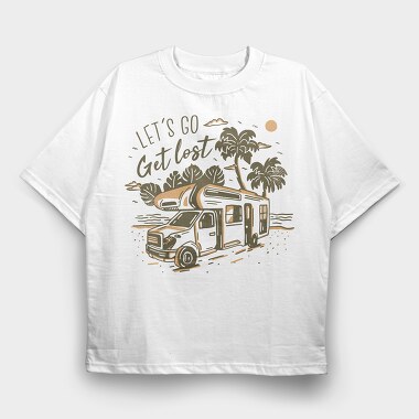 Lets Go Get Lost, Tricou Oversize Barbati (Unisex)