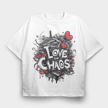 Love Chaos, Tricou Oversize Barbati (Unisex)
