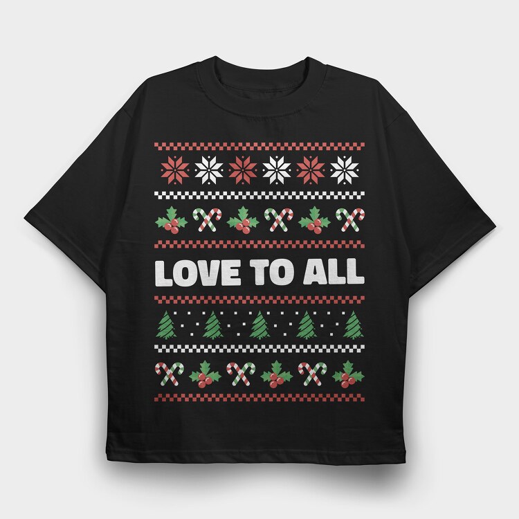 Love to All Ugly Sweater, Tricou Oversize Barbati (Unisex)