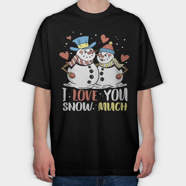 Snowman Love, Tricou Oversize Barbati (Unisex)