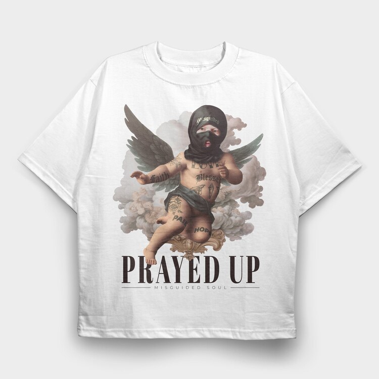 Prayed Up, Tricou Oversize Barbati (Unisex)