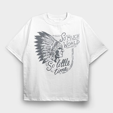 So Much World So Little Time Shaman, Tricou Oversize Barbati (Unisex)