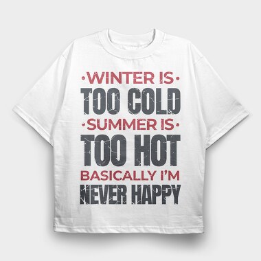 Seasons Quote, Tricou Oversize Barbati (Unisex)