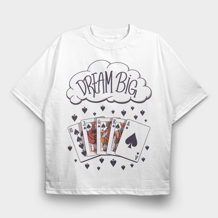 Dream Poker, Tricou Oversize Barbati (Unisex)