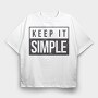 Keep It Simple, Tricou Oversize Barbati (Unisex)