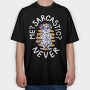 Never Sarcastic Dalmata, Tricou Oversize Barbati (Unisex)
