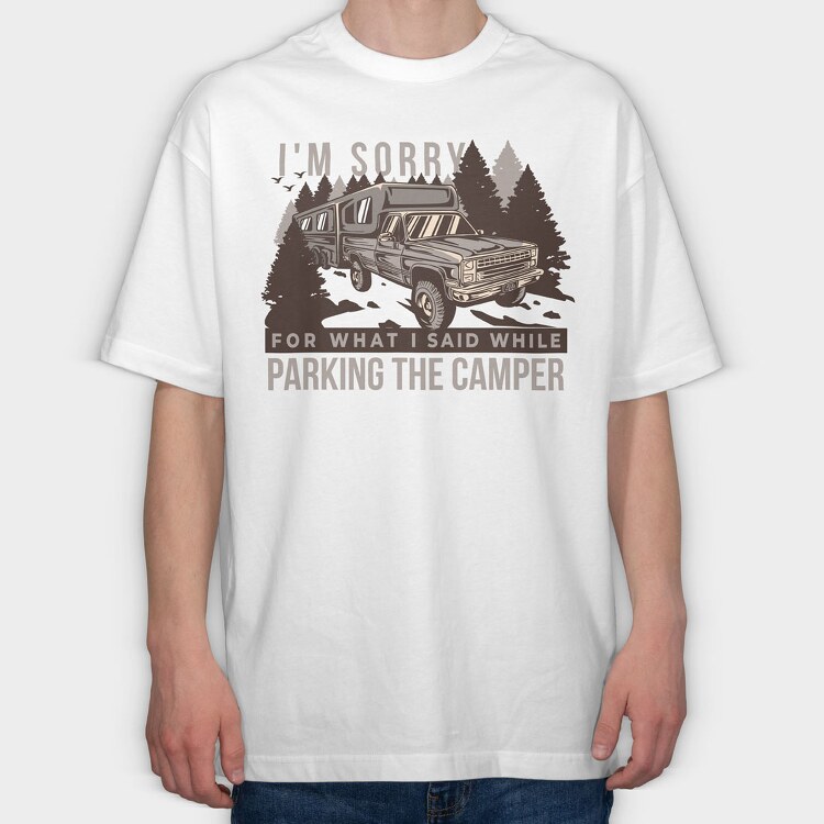 I'm Sorry Parking Quote, Tricou Oversize Barbati (Unisex)