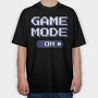 Game Mode On, Tricou Oversize Barbati (Unisex)