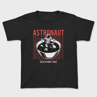 Astronaut Gravy Bowl, Tricou Copii