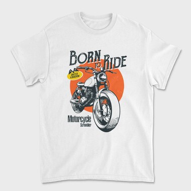 Born To Ride, Tricou Barbati (Unisex)