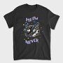 Meow Or Never, Tricou Barbati (Unisex)