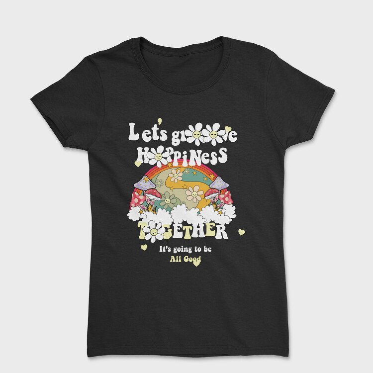 Happy Together Vibes, Tricou Femei
