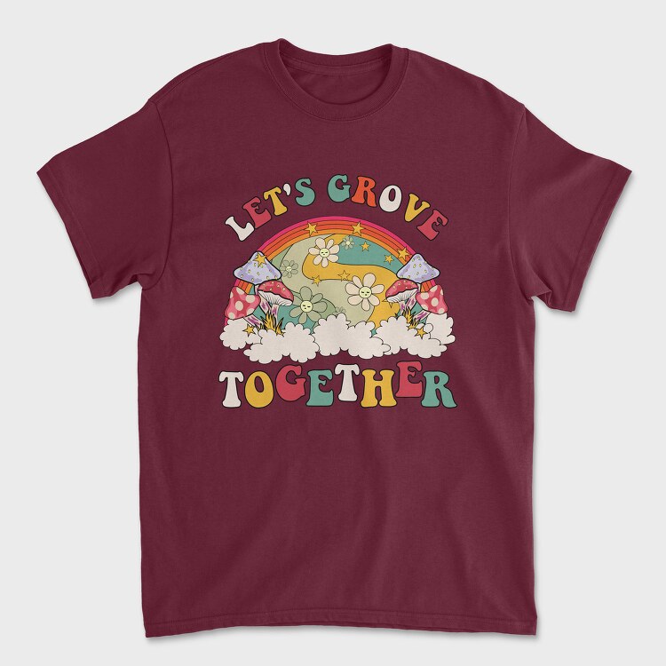 Lets Groove Together, Tricou Barbati (Unisex)