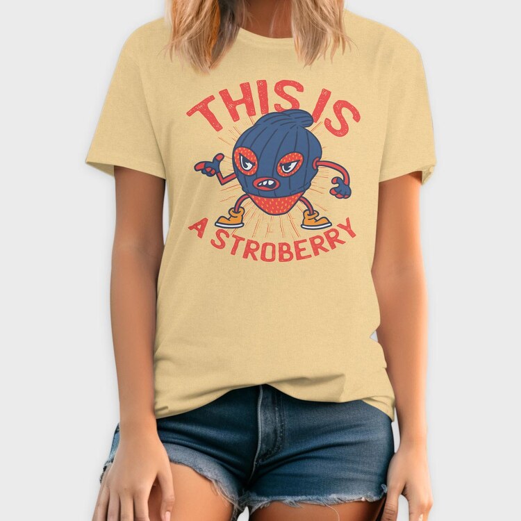This Is A Stroberry, Tricou Barbati (Unisex)