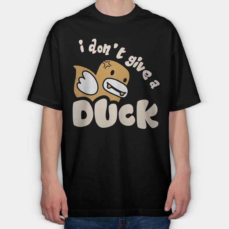 Ducky Dont Give, Tricou Oversize Barbati (Unisex)