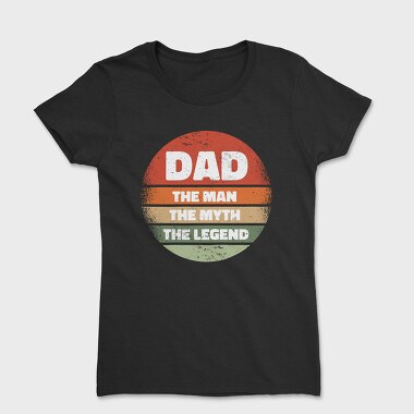 Dad, Tricou Femei