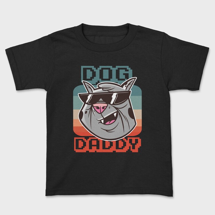 Dog daddy, Tricou Copii