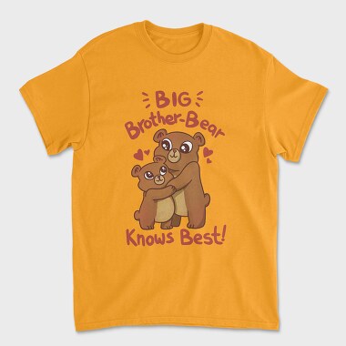 Big Bear Brother Knows Best, Tricou Barbati (Unisex)